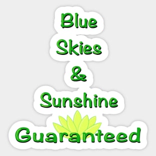 Blue Skies & Sunshine Sticker